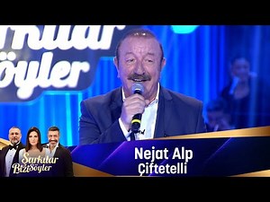 Nejat Alp - ÇİFTETELLİ
