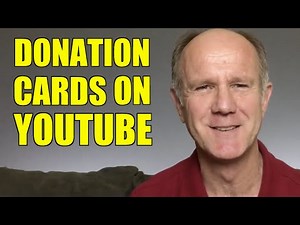 Donation Cards On YouTube Raise Money For Charities - Tutorial