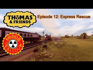 Sodor Fallout: Re-Atomized. Episode 12: Express Rescue