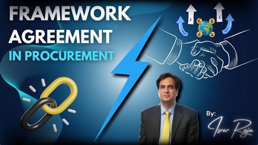 Understanding Framework Agreements in Procurement | Israr Khan Raja posted on the topic | LinkedIn