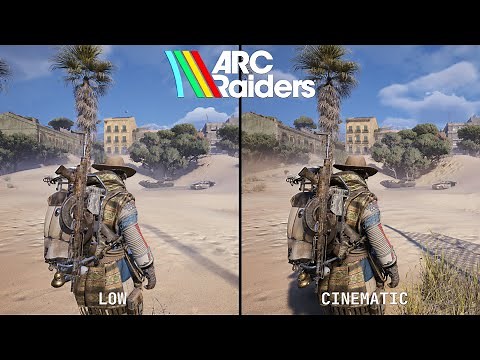 ARC Raiders - Low to Cinematics Graphics Comparison (PC)