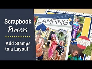Add Stamping to a Scrapbook Layout! Double Page Scrapbooking Idea