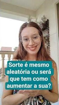 Sorte é mesmo aleatória… ou você cria a sua? #tedtalk #sorte #mentalidade