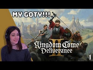 First Playthrough! KINGDOM COME: Deliverance 2 [Part 1]
