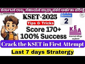 KSET 2025 | Last 7 Days Strategy | Score 170+| 100% SUCCESS @Physics_hub_25