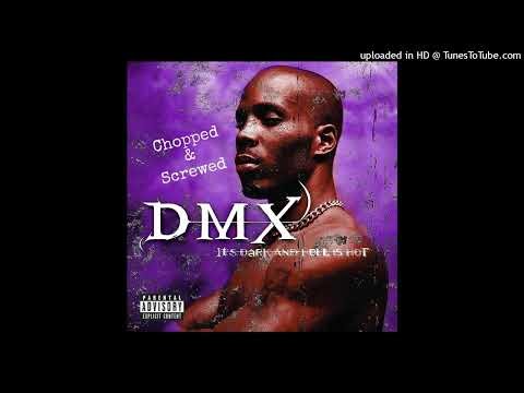 DMX Damien Chopped & Screwed