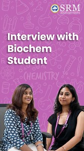 Interview with a Biochemistry Student⚡ | SRM Faculty of Science and Humanities Enhancing multi-disciplinary research, let's understand the students' perspective from the Department of Biochemistry at the SRM Faculty of Science and Humanities. Here's ft. Ms. Phriyadharshiny, Department of Journalism and Mass Communication, being the interviewer to a student named Ms. Sarah Mariem A, Department of Biochemistry, on a fine day! #SRMIST #SRMFacultyofScienceandHumanities #SRMFSH #research #biochemistr