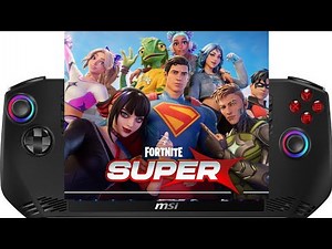 Fortnite - MSI Claw A1M Intel Ultra 5