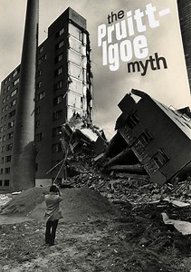 The Pruitt-Igoe Myth Movie (2012), Watch Movie Online on TVOnic