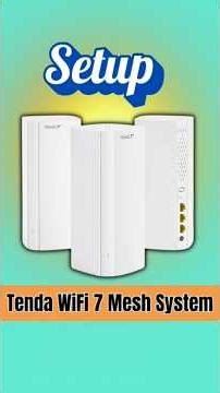 Tenda WiFi 7 Mesh System Browser Setup #me3pro #me6pro #tendawifi7meshsystem