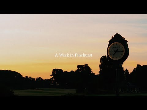 One Week in Pinehurst