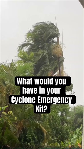 What’s in Your Cyclone Emergency Kit? 🌪️