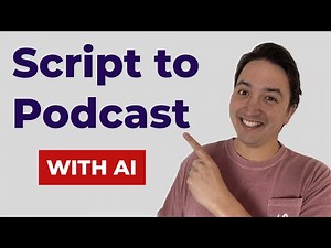 Script to Podcast with AI