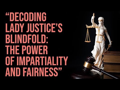 "The Blindfolded Woman with a Balance: Unraveling the Symbolism of Lady Justice" |Rabin Creates|