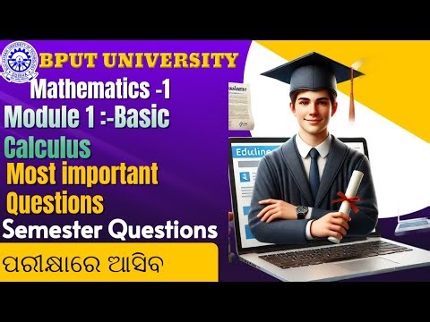 Mathematics-I Module 1 Full Revision | Basic Calculus | BPUT B.Tech 1st Year | Important Questions