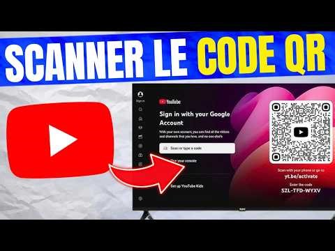 Comment Scanner le Code QR YouTube sur Smart TV (2026) | Associer son Compte Facilement