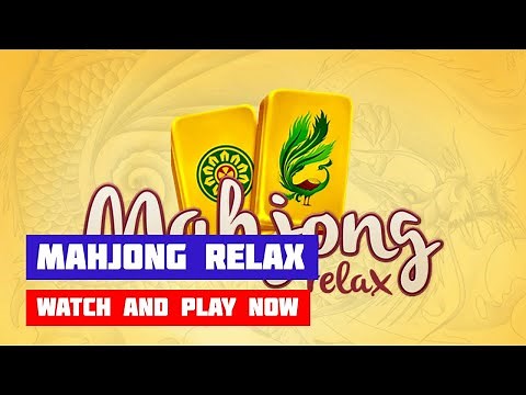 Mahjong Relax · Game · Gameplay