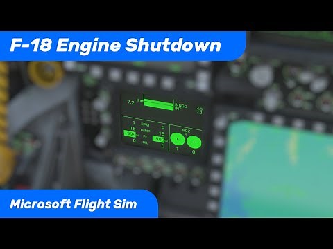 MSFS F-18 Engine Shutdown Tutorial