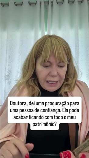 Procuração é perigosa?