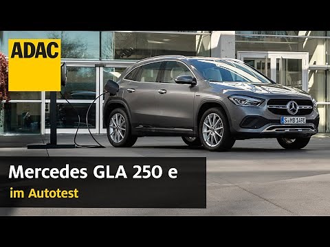 ADAC Autotest: Mercedes Benz GLA 250 e | ADAC 2021
