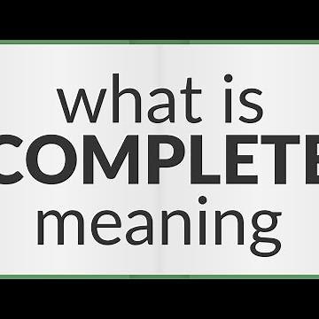 Complete | meaning of Complete