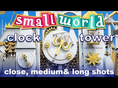 Disneyland Ultimate it's a small world Clocktower Video HD. It's a small world party!