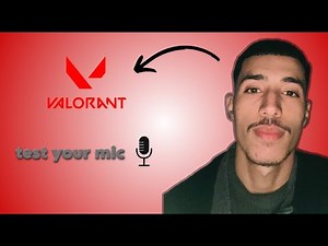 How to Test Your Mic in Valorant 🎙️ | Quick & Easy Guide (2025)