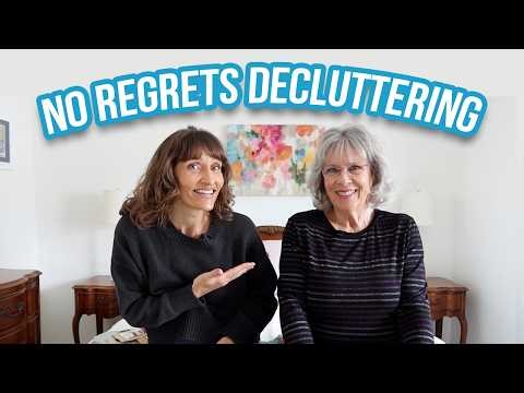 No Regrets Decluttering, Downsizing at 70 and more...
