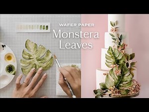 Make EASY Wafer Paper Monstera Leaves (in 10 minutes!) + Learn about Wafer Paper Thickness☘️