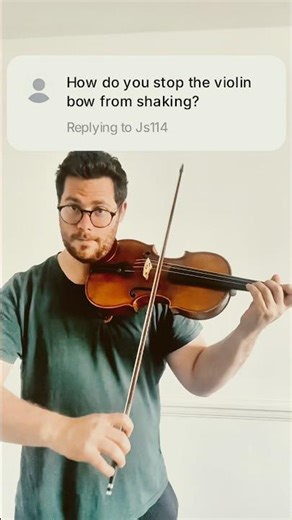 How To Stop The Violin Bow From Shaking