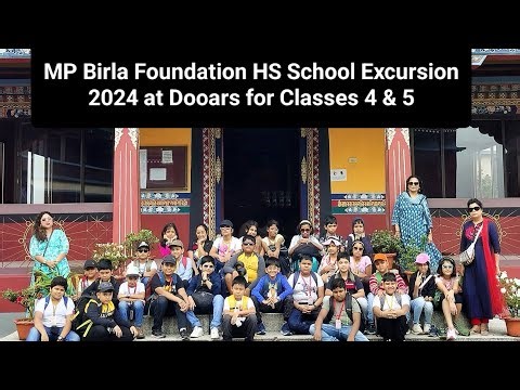 MP Birla Foundation HS School Excursion 2024 at Dooars for Classes 4 and 5