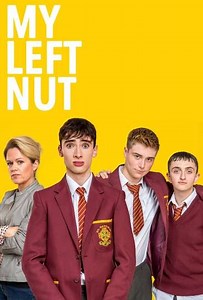 My Left Nut (2020) - TV Show