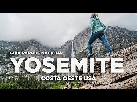 Yosemite Parque nacional. Guía Costa Oeste EEUU