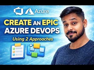 How To Create An Epic In Azure DevOps