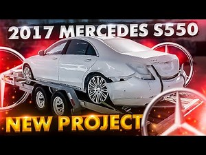 REBUILDING A CRASHED 2017 MERCEDES S550 W222 FROM COPART (PART #1 CAN'T BELIEVE IT'S TOTAL LOSS )