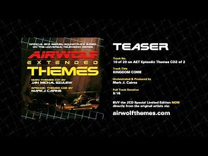 AIRWOLF CD2-10 — 'KINGDOM COME' — Season 3 — Airwolf Extended Themes Soundtrack Teaser