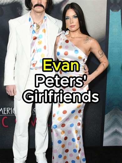 Evan Peters' Girlfriends (2007 - 2025) #fyp #hollywood #entertainment #evanpeters