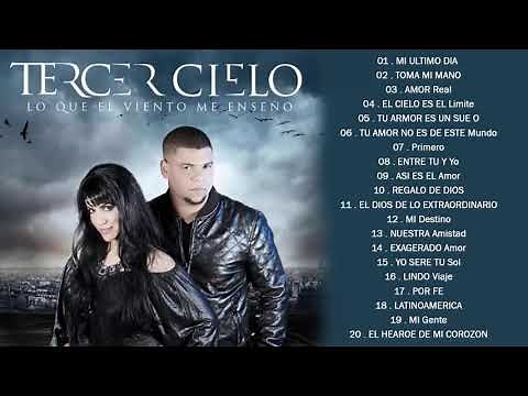 Tercer Cielo Exitos - Tercer Cielo sus mejores canciones mix nuevo album 20 grandes exitos