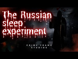 The Russian Sleep Experiment (analysis).