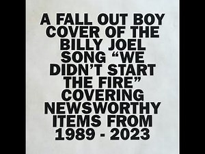 Fall Out Boy - We Didn't Start The Fire (2024 Music Video) | #78 Rock & Roll Song