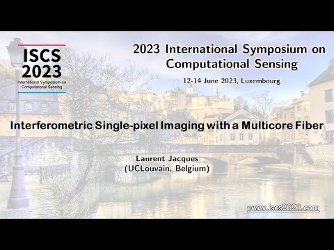ISCS23: Interferometric Single-Pixel Imaging with a Multicore Fiber