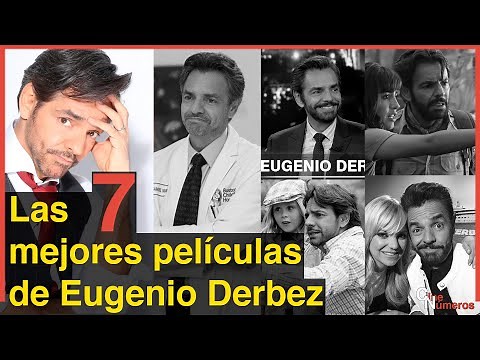 ¡Descubre las 7 Películas protagonizadas por Eugenio Derbez que tienes que ver!