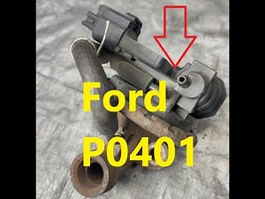 Causes and Fixes Ford P0401 Code: Exhaust Gas Recirculation (EGR) Flow Insufficient
