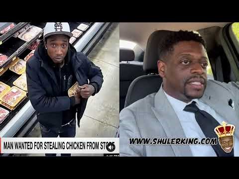 Shuler King - He Was Stealing Chicken