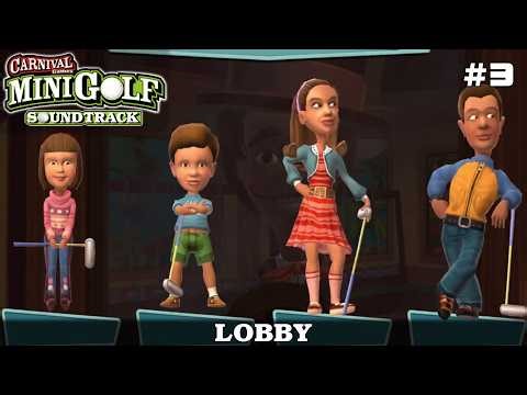 Carnival Games: Mini-Golf Game Soundtrack - Lobby (3)