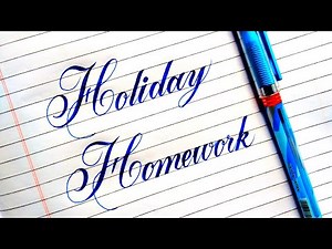 Holiday Homework writing style | Calligraphy