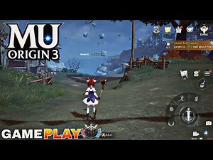 MU ORIGIN 3 GAMEPLAY MMORPG FOR ANDROID/iOS