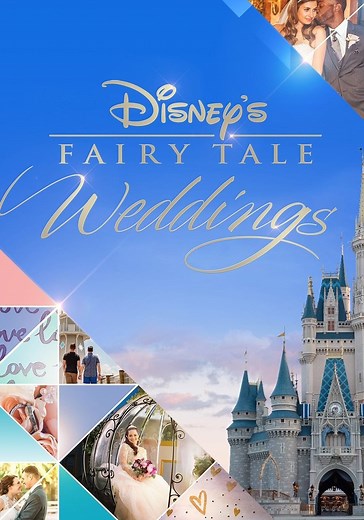 Disney's Fairy Tale Weddings Season 1 - episodes streaming online