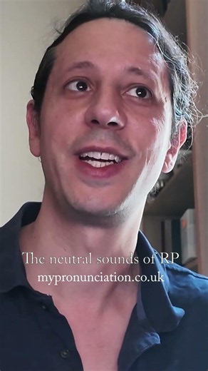 The Neutral Sounds of Received Pronunciation
