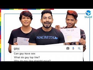 Gay Guys Answer the Web's Most Searched Questions | Indian Edition
